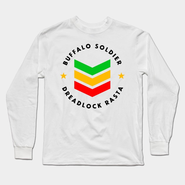 Buffalo Soldier Dreadlock Rasta Reggae Long Sleeve T-Shirt by rastauniversity